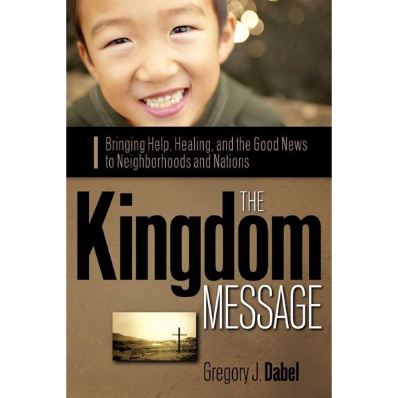 The Kingdom Message, (Paperback)