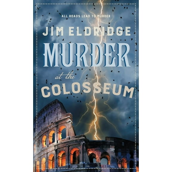 Museum Mysteries Murder at the Colosseum: The Captivating Historical Whodunnit Set in Rome, (Hardcover)
