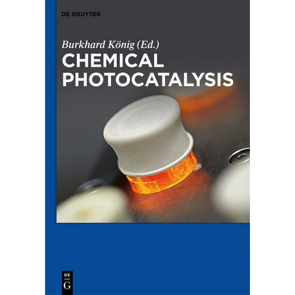 Chemical Photocatalysis (Hardcover)
