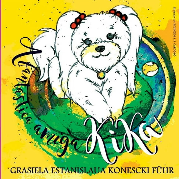 A Fantástica Amiga Kika, (Paperback)