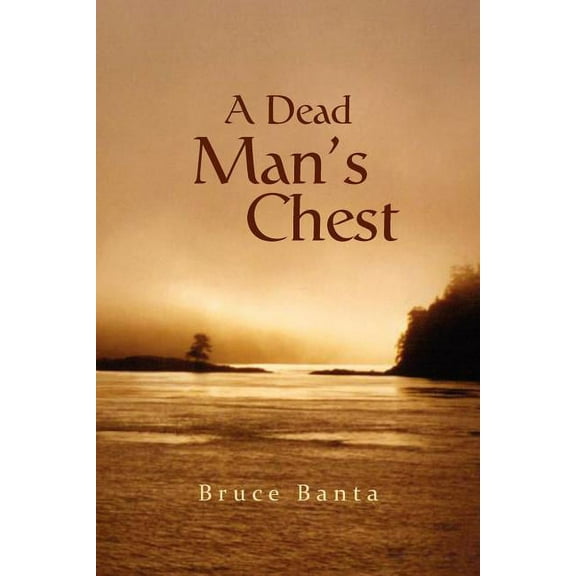A Dead Man's Chest, (Paperback)