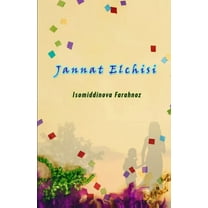 Jannat Elchisi: (Poetry), (Paperback)