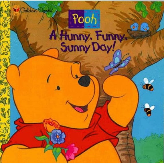 Pre-Owned A Hunny, Funny, Sunny Day! (Pooh) (Paperback) 0307131483 9780307131485