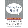 thumbnail image 1 of Pre-Owned Talking from 9 to 5: Women and Men at Work (Paperback) 0380717832 9780380717835, 1 of 1