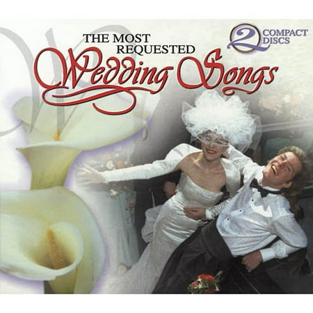 The Most Requested Wedding Songs