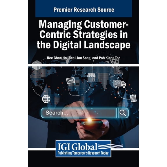 Managing Customer-Centric Strategies in the Digital Landscape, (Hardcover)