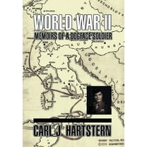 World War II Memoirs : Of a Dogface Soldier (Hardcover)