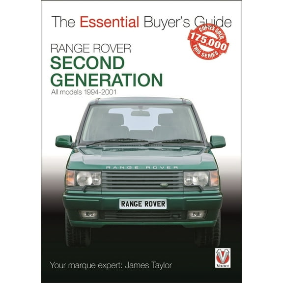 Essential Buyer&apos;s Guide Range Rover: Second Generation 1994-2001, (Paperback)