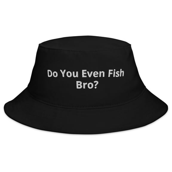 Do You Even Fish Bro Bucket Hat (Black)