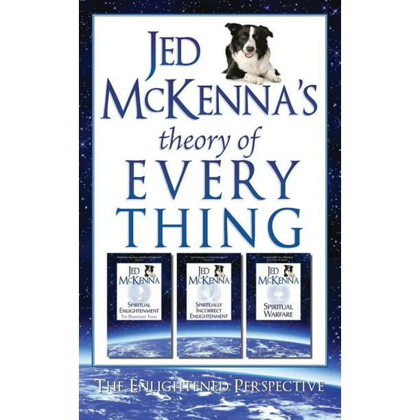 Jed mckennas notebook all bonus content from the enlightenment trilogy Dreamstate Trilogy Jed Mckenna S Theory Of Everything The Enlightened Perspective Series 1 Paperback Walmart Com Walmart Com