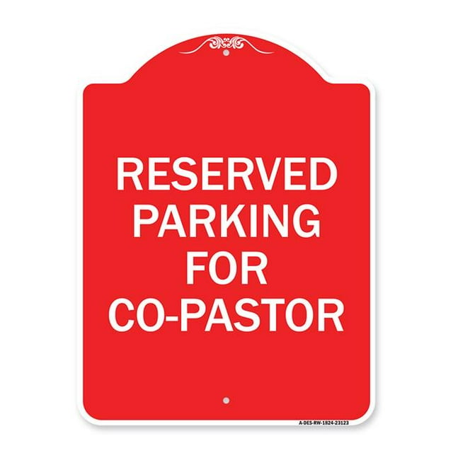 SignMission A-DES-RW-1824-23123 18 x 24 Po Signe de la Série Designer - Parking Réservé pour Co-Pasteur & 44; Rouge & Blanc