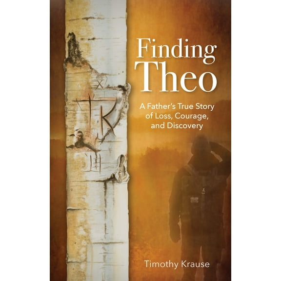 Finding Theo: A Father's True Story of Loss, Courage, and Discovery, (Paperback)