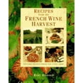 thumbnail image 1 of Pre-Owned Recipes from the French Wine Harvest: Vintage Feasts from the Vineyards (Hardcover) 0304345407 9780304345403, 1 of 1