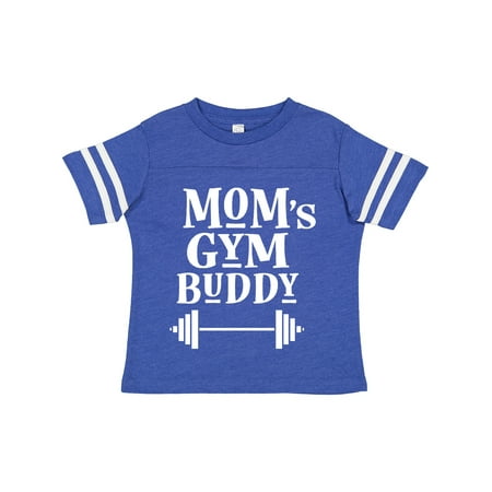 

Inktastic Mom s Gym Buddy Fitness Workout Gift Toddler Boy or Toddler Girl T-Shirt