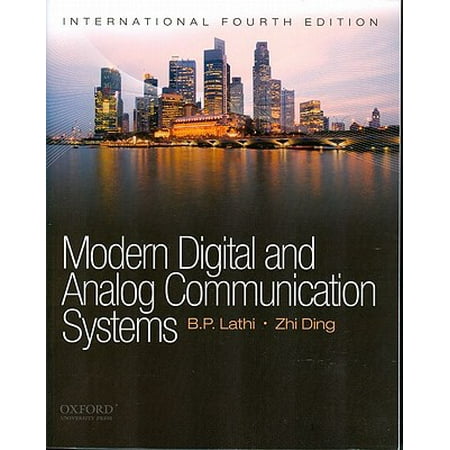 - Modern Digital and Analog Communications Systems