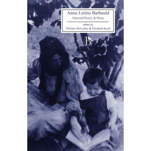 Pre-Owned Anna Letitia Barbauld: Selected Poetry and Prose (Paperback) 1551112418 9781551112411