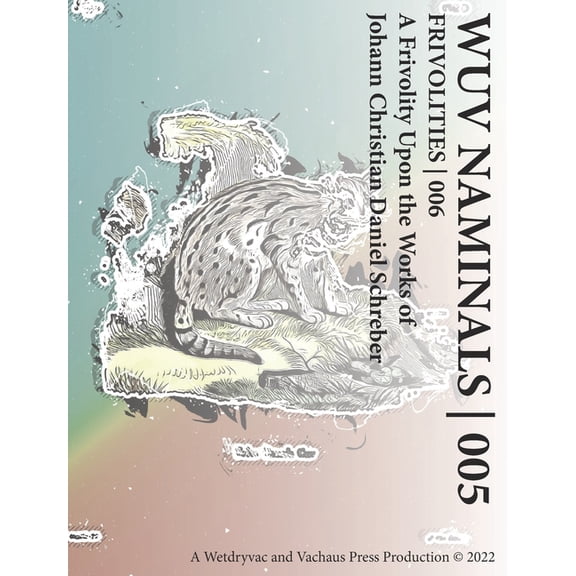 Wuv Naminals 005: Frivolities 006, (Hardcover)