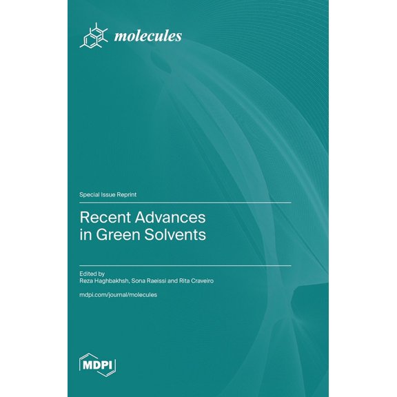 Recent Advances in Green Solvents, (Hardcover)
