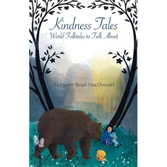 Kindness Tales: World Folktales to Talk about, (Paperback)
