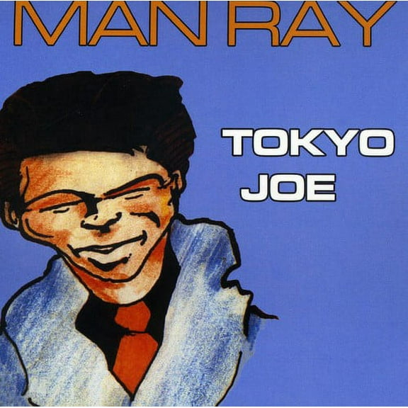 Man Ray - Tokyo Joe - Punk Rock - CD
