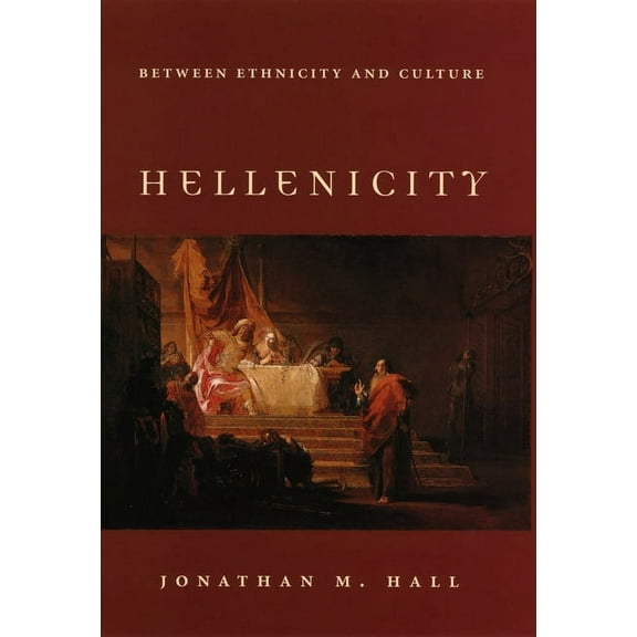 Hellenicity: Between Ethnicity and Culture, (Paperback)