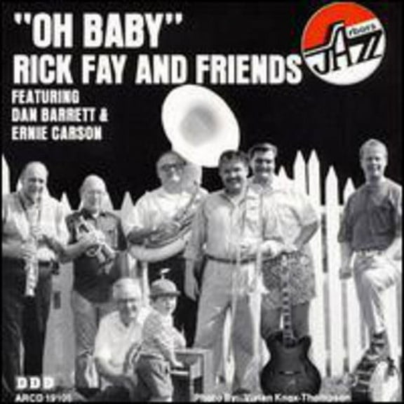 Rick Fay - Oh Baby - Music & Performance - CD