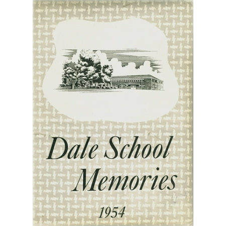 (Custom Reprint) Yearbook: 1954 Dale High School - Memories Yearbook (Dale IN)