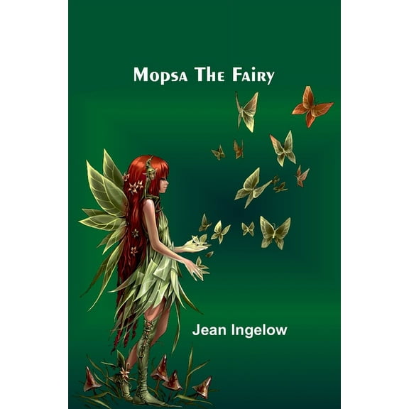 Mopsa the Fairy, (Paperback)
