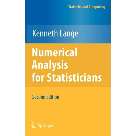 Numerical Analysis for Statisticians