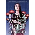 thumbnail image 3 of Black Water Sister, (Paperback), 3 of 3