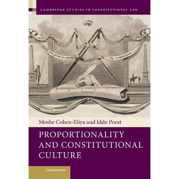 Cambridge Studies in Constitutional Law Proportionality and Constitutional Culture, Book 7, (Hardcover)