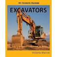 thumbnail image 1 of My Favorite Machine: Excavators (My Favorite Machines), 1 of 2