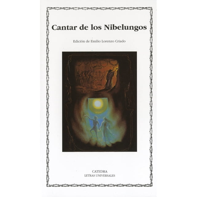 CANTAR DE LOS NIBELUNGOS EDICIONES CATEDRA