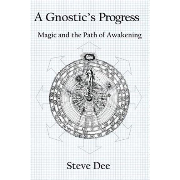 Pre-Owned A Gnostic's Progress: Magic and the Path of Awakening