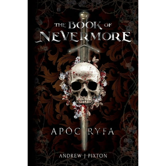ApÃ³cryfa The Book of Nevermore, Book 1, (Paperback)