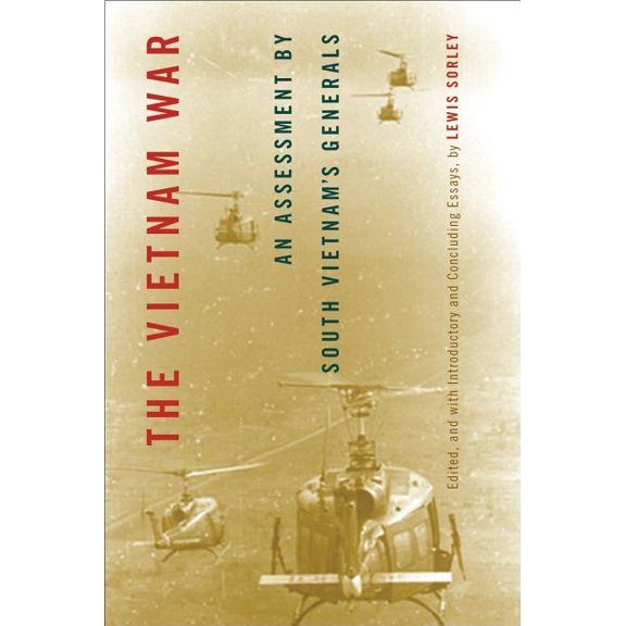 Modern Southeast Asia The Vietnam War: An Assessment by South Vietnam's Generals, (Paperback)