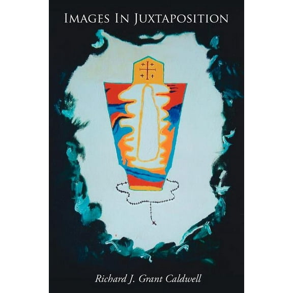 Images In Juxtaposition, (Paperback)
