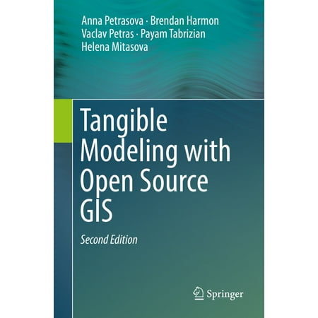 Tangible Modeling with Open Source GIS - eBook