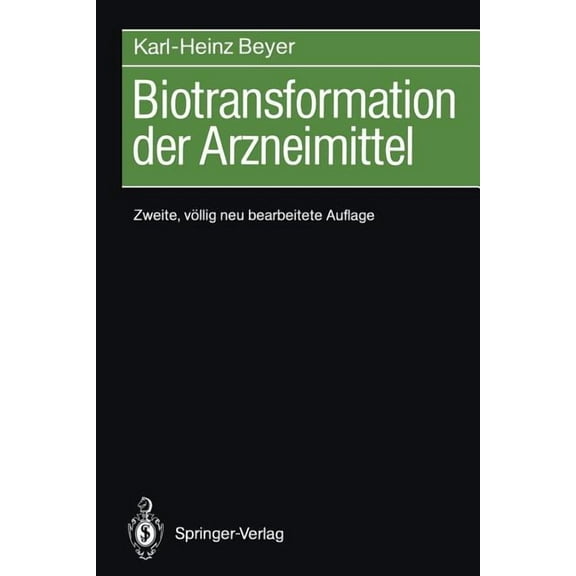 Biotransformation Der Arzneimittel, (Paperback)