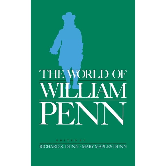 The World of William Penn, (Hardcover)