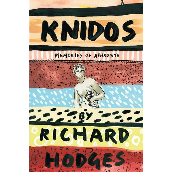 Knidos: Memories of Aphrodite (Paperback)