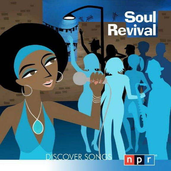 Various Artists - NPR Discover Songs: Soul Revival - Music & Performance - CD