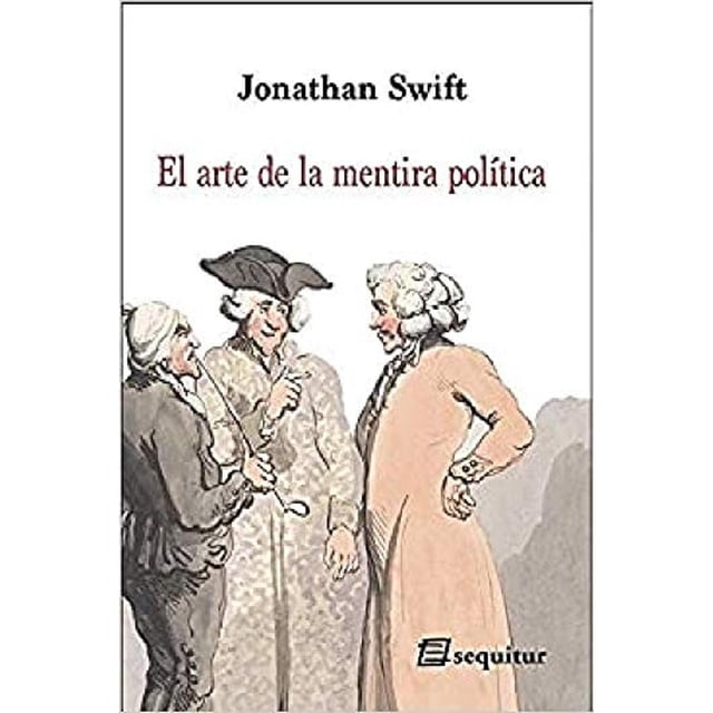 El Arte De La Mentira Política Blanco