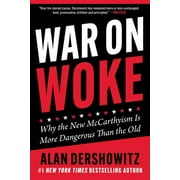 War on Woke : Why the New McCarthyism Is More Dangerous Than the Old (Hardcover)