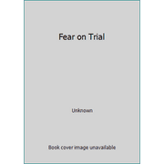 Pre-Owned Fear on Trial (Paperback) 0448127512 9780448127514