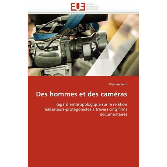 Omn.Univ.Europ.: Des Hommes Et Des Caméras (Paperback)