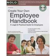 Create Your Own Employee Handbook: A Legal and Practical Guide [Paperback - Used]