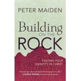 thumbnail image 2 of Building on the Rock : Finding Your Identity in Christ (Paperback), 2 of 2