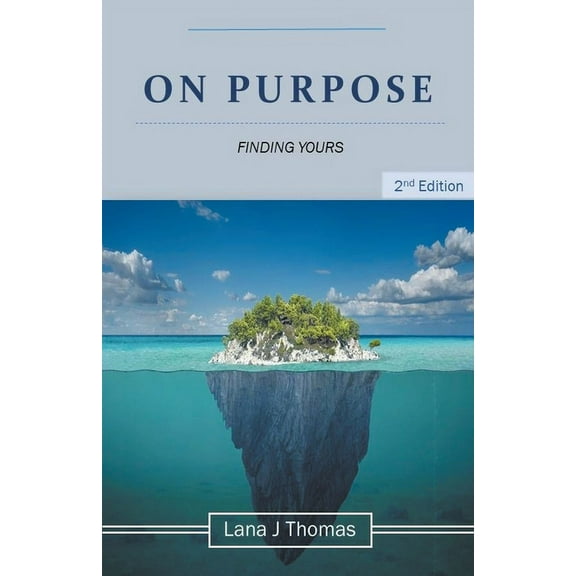 On Purpose Finding Yours, (Paperback)
