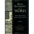 thumbnail image 2 of With Reverence for the Word: Medieval Scriptural Exegesis in Judaism, Christianity, and Islam, (Hardcover), 2 of 2